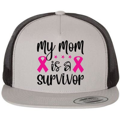 My Mom Is A Survivor Breast Cancer Awareness Flat Bill Trucker Hat