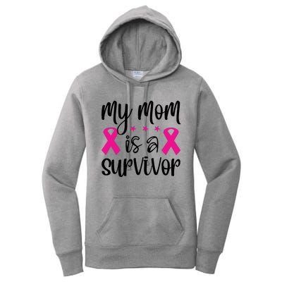 My Mom Is A Survivor Breast Cancer Awareness Women's Pullover Hoodie