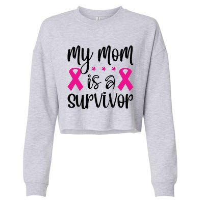 My Mom Is A Survivor Breast Cancer Awareness Cropped Pullover Crew