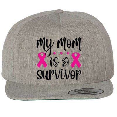 My Mom Is A Survivor Breast Cancer Awareness Wool Snapback Cap