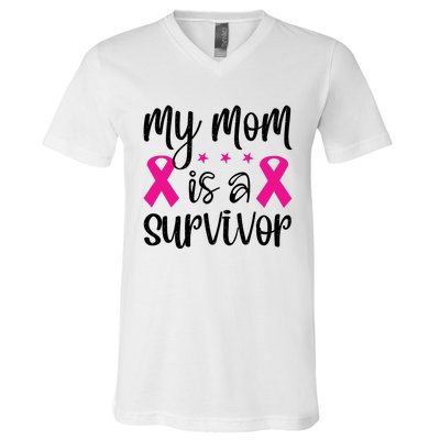 My Mom Is A Survivor Breast Cancer Awareness V-Neck T-Shirt