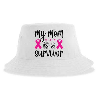 My Mom Is A Survivor Breast Cancer Awareness Sustainable Bucket Hat