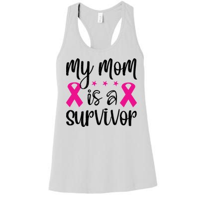 My Mom Is A Survivor Breast Cancer Awareness Women's Racerback Tank