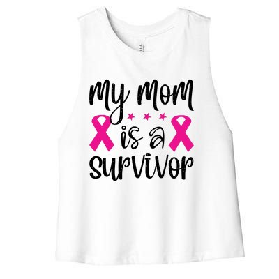 My Mom Is A Survivor Breast Cancer Awareness Women's Racerback Cropped Tank