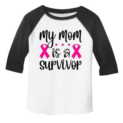 My Mom Is A Survivor Breast Cancer Awareness Toddler Fine Jersey T-Shirt