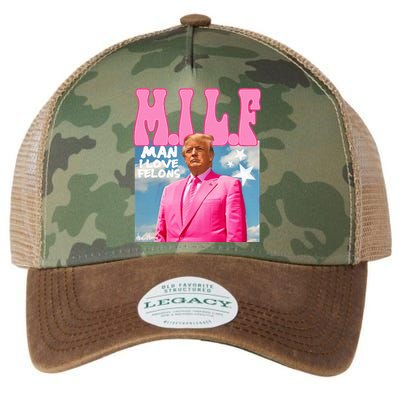 Milf Man I Love Felons Funny Trump Pink 2024 Legacy Tie Dye Trucker Hat