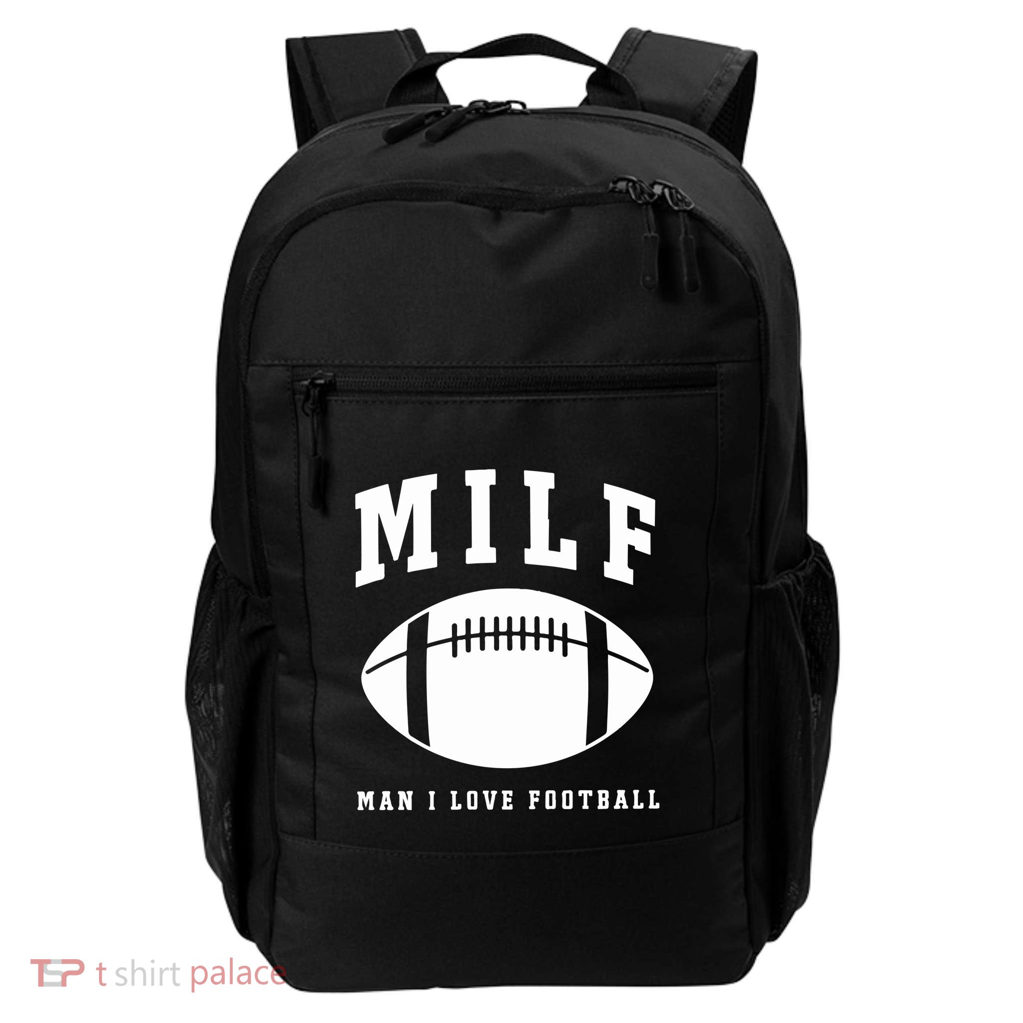 Milf Man I Love Football Game Day Backpack