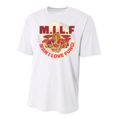 MILF Man I Love Fungi Funny Performance Sprint T-Shirt