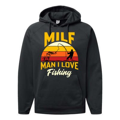 MILF Man I Love Fishing Camping Fish Funny Performance Fleece Hoodie