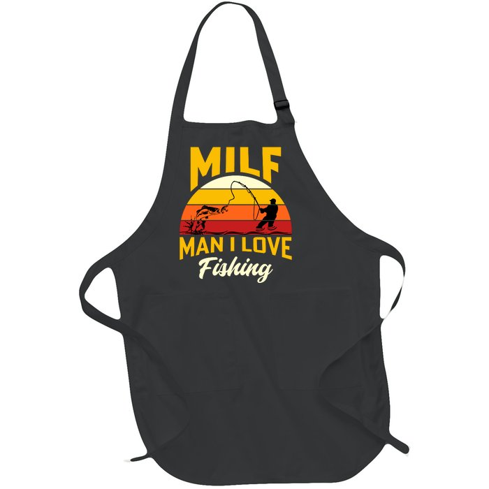 MILF Man I Love Fishing Camping Fish Funny Full-Length Apron With Pockets