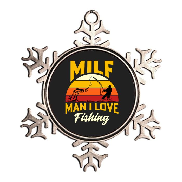 MILF Man I Love Fishing Camping Fish Funny Metallic Star Ornament