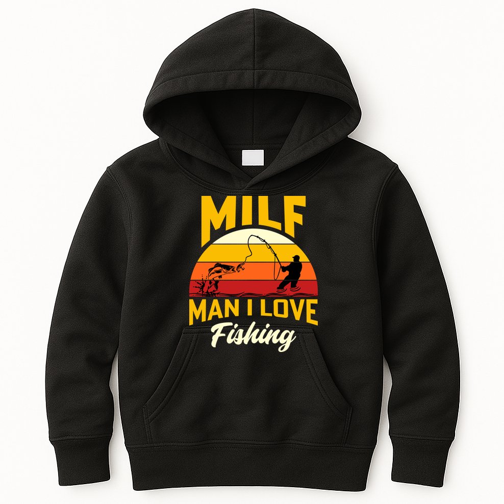 MILF Man I Love Fishing Camping Fish Funny Kids Hoodie