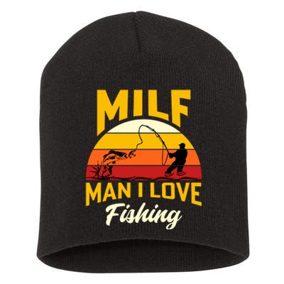 MILF Man I Love Fishing Camping Fish Funny Short Acrylic Beanie