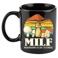 Milf Mushrooms ID Like To Forage Funny Saying 11oz C Handle Ceramic Mug