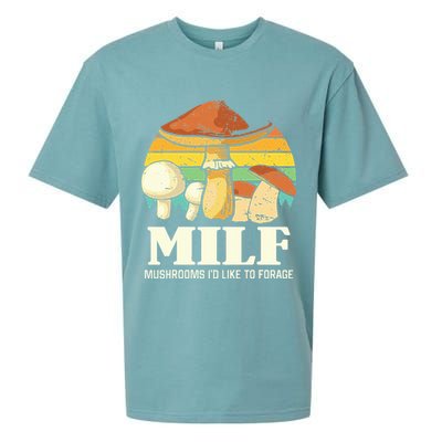 Milf Mushrooms ID Like To Forage Funny Saying Sueded Cloud Jersey T-Shirt