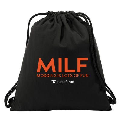 Milf Modding Is Lots Of Fun Drawstring Bag
