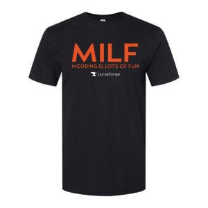 Milf Modding Is Lots Of Fun Softstyle CVC T-Shirt