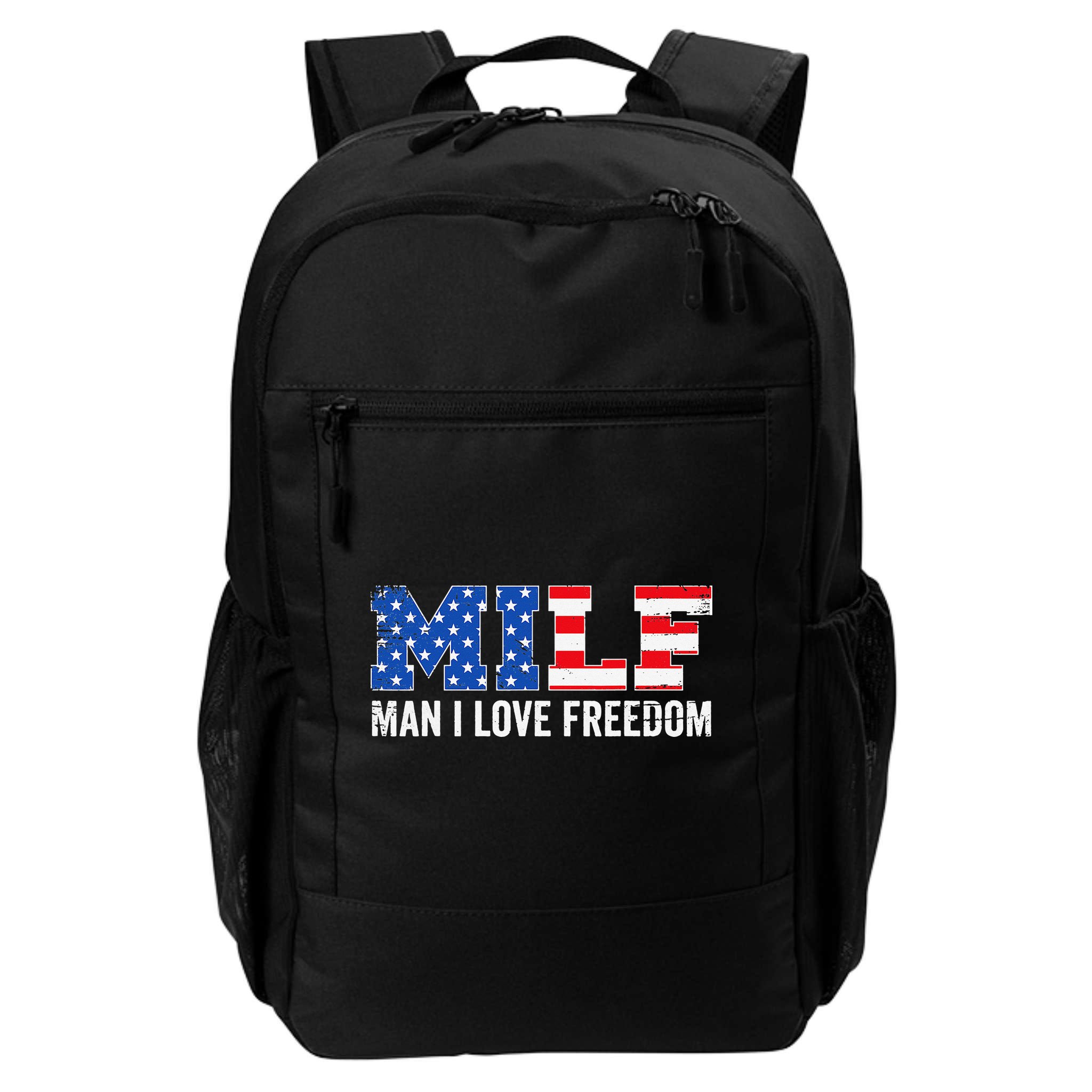 MILF Man I Love Freedom Funny Patriotic American 4th Of July Backpack