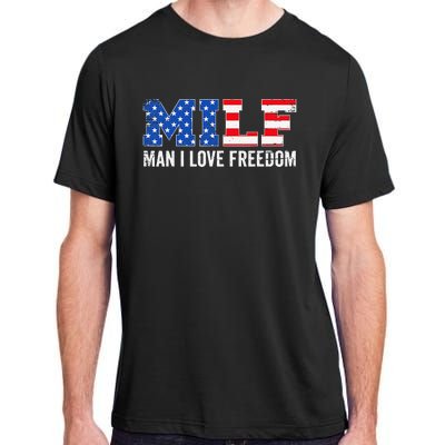 MILF Man I Love Freedom Funny Patriotic American 4th Of July Adult ChromaSoft Performance T-Shirt