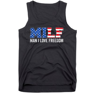 MILF Man I Love Freedom Funny Patriotic American 4th Of July Tank Top