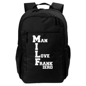 Milf Man I Love Frank Iero Daily Commute Backpack