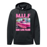 M.I.L.F Man I Love Felons Funny Trump Pink 2024 Election Performance Fleece Hoodie