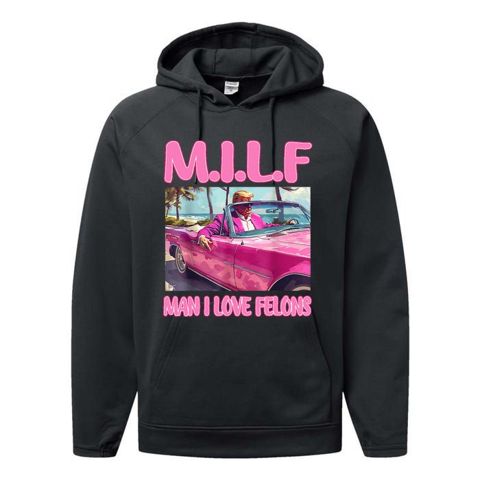 M.I.L.F Man I Love Felons Funny Trump Pink 2024 Election Performance Fleece Hoodie