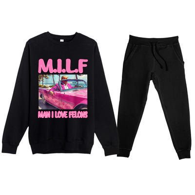 M.I.L.F Man I Love Felons Funny Trump Pink 2024 Election Premium Crewneck Sweatsuit Set