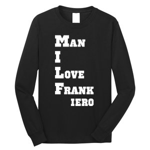 Milf Man I Love Frank Iero Long Sleeve Shirt