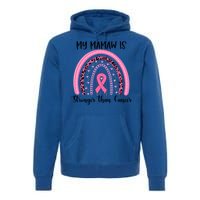 My Mamaw Is Stronger Than Cancer Breast Cancer Awareness Gift Premium Hoodie