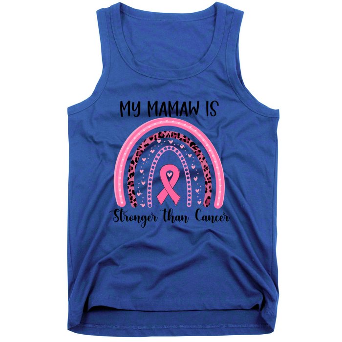 My Mamaw Is Stronger Than Cancer Breast Cancer Awareness Gift Tank Top