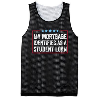 My Mortgage Identifies As A Student Loan Cancel Student Debt Mesh Reversible Basketball Jersey Tank