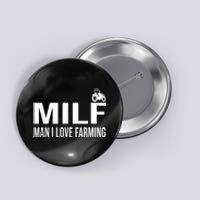 Milf Man I Love Farming Kansas State Football Fan Button