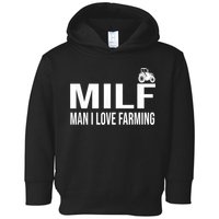 Milf Man I Love Farming Kansas State Football Fan Toddler Hoodie