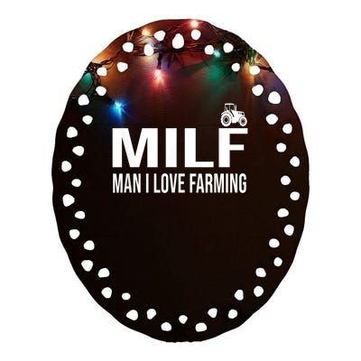 Milf Man I Love Farming Kansas State Football Fan Ceramic Oval Ornament