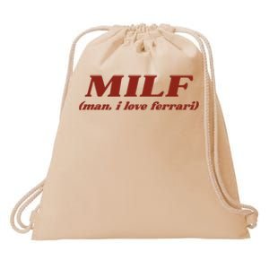 Milf Man I Love Ferrari Drawstring Bag