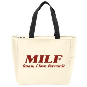 Milf Man I Love Ferrari Zip Tote Bag