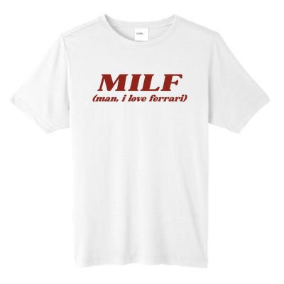 Milf Man I Love Ferrari Tall Fusion ChromaSoft Performance T-Shirt