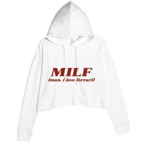 Milf Man I Love Ferrari Crop Fleece Hoodie