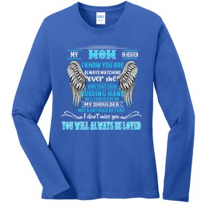 My Mom In Heaven You Will Always Be Loved Missing My Mother Gift Ladies Long Sleeve Shirt