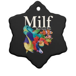 Milf Man I Love Fish Funny Ceramic Star Ornament