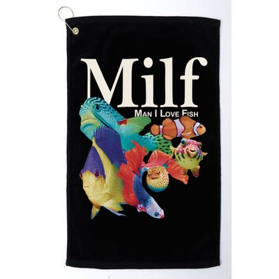 Milf Man I Love Fish Funny Golf Towel