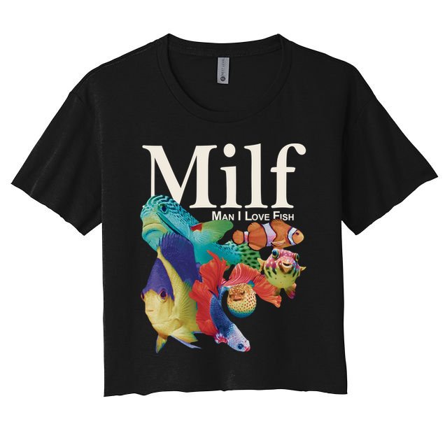 Milf Man I Love Fish Funny Crop Top