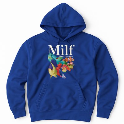 Milf Man I Love Fish Funny Hoodie