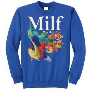 Milf Man I Love Fish Funny Sweatshirt