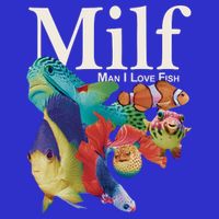 Milf Man I Love Fish Funny Sweatshirt