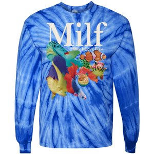 Milf Man I Love Fish Funny Tie-Dye Long Sleeve Shirt