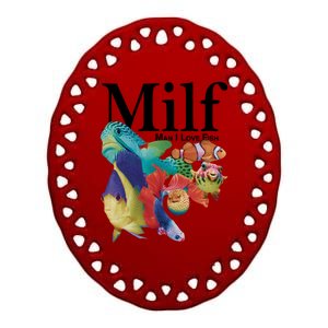 Milf Man I Love Fish Funny Ceramic Oval Ornament