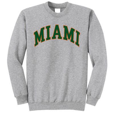 Miami Tall Sweatshirt