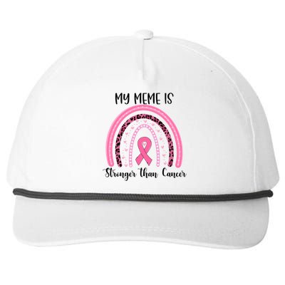 My Meme Is Stronger Than Cancer Breast Cancer Awareness Gift Snapback Five-Panel Rope Hat